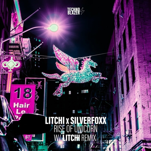 LITCHI, SilverFoxx - Rise Of Unicorn [TBZ026]
